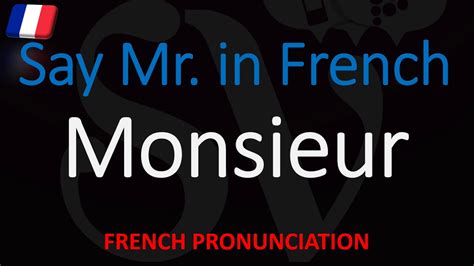 what is monsieur in french.